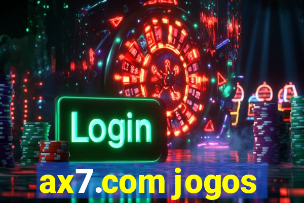 ax7.com jogos